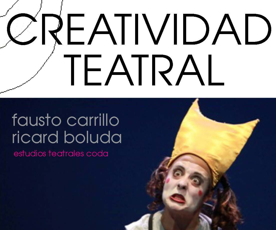 CREATIVIDAD TEATRAL