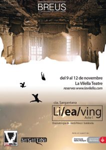 "Li/ea/ving, acte I" a La Vilella Teatre del 9 al 12 de novembre