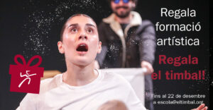 Regala cursos teatre el timbal